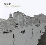 Beulah, When Your Heartstrings Break (LP)