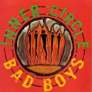 Inner Circle, Bad Boys (CD)