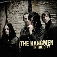 The Hangmen, In The City (CD)