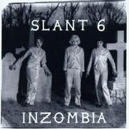 Slant 6, Inzombia (LP)