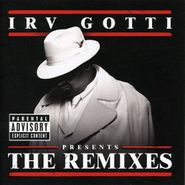 Irv Gotti, Irv Gotti Presents The Remixes (CD)