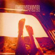 Swervedriver, I Wasn't Born To Lose You (LP)