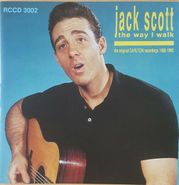 Jack Scott, The Way I Walk: The Original Carlton Recordings 1958-1960 (CD)