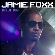 Jamie Foxx, Intuition (CD)