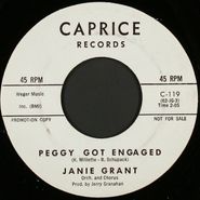 Janie Grant, Peggy Got Engaged / Two Is Company And Three's A Crowd [White Label Promo] (7")