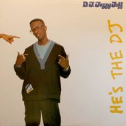 DJ Jazzy Jeff & The Fresh Prince, He's The DJ, I'm The Rapper (LP)