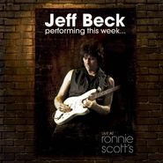 Jeff Beck, Jeff Beck Performing This Week...Live At Ronnie Scott's (LP)