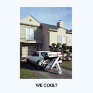 Jeff Rosenstock, We Cool? (CD)