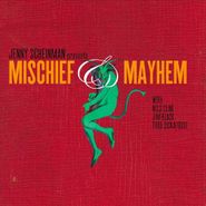 Jenny Scheinman, Mischief Mayhem (CD)