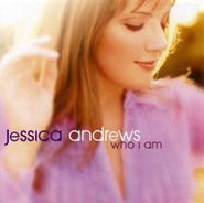 Jessica Andrews, Who I Am (CD)