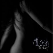 Milosh, Jet Lag (CD)