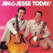 Jim & Jesse, Jim & Jesse Today! (CD)