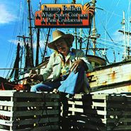 Jimmy Buffett, White Sport Coat & Pink Crustacean (CD)