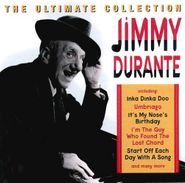 Jimmy Durante, The Ultimate Collection (CD)