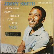 Jimmy Smith, Plays Pretty Just For You [Original Blue Note Stereo] (LP)