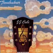 J.J. Cale, Troubadour (CD)