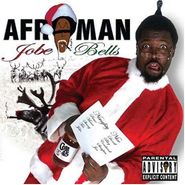 Afroman, Jobe Bells (CD)