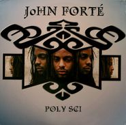 John Forté, Poly Sci (LP)