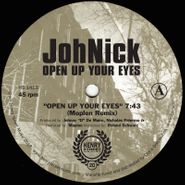 JohNick, Open Up Your Eyes (12")