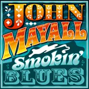 John Mayall, Smokin' Blues: In Concert [Import] (CD)