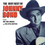 Johnny Bond, The Very Best Of Johnny Bond (CD)