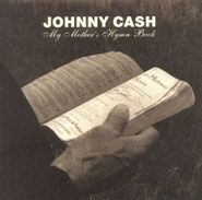 Johnny Cash, My Mother's Hymn Book (CD)
