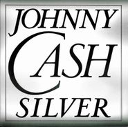 Johnny Cash, Silver (CD)
