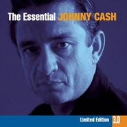 Johnny Cash, Essential 3.0 [Limited Edition] (CD)