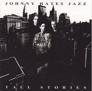Johnny Hates Jazz, Tall Stories [Import] (CD)