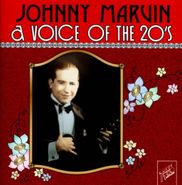 Johnny Marvin, A Voice Of The 20's (CD)