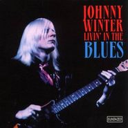 Johnny Winter, Livin' In The Blues (CD)