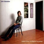 John Sebastian, Faithful Virtue: The Reprise Recordings (CD)