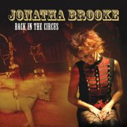 Jonatha Brooke, Back In The Circus (CD)