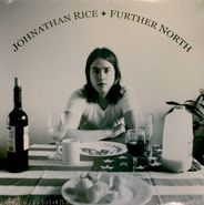 Johnathan Rice, Further North (LP)
