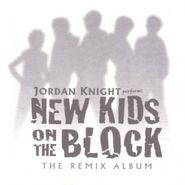 Jordan Knight, Jordan Knight Performs New Kids On The Block: The Remix Album (CD)
