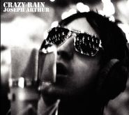 Joseph Arthur, Crazy Rain (CD)