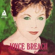 Joyce Breach, Confessions