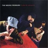 The Negro Problem, Joys & Concerns (CD)