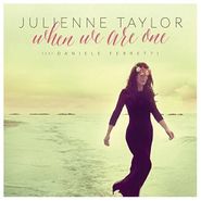 Julienne Taylor, When We Are One (CD)