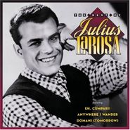 Julius LaRosa, Best Of Julius Larosa (CD)