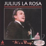 Julius LaRosa, It's A Wrap (CD)