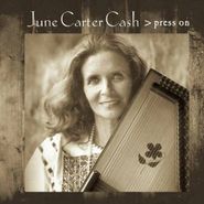 June Carter Cash, Press On (CD)