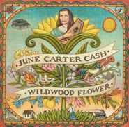 June Carter Cash, Wildwood Flower (CD)