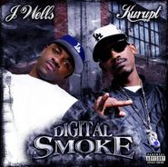 J Wells, Digital Smoke (CD)