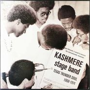Kashmere Stage Band, Texas Thunder Soul 1968-1974 [2006 Issue] (LP)