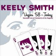 Keely Smith, Vegas '58-Today (CD)