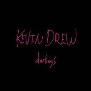 Kevin Drew, Darlings (CD)