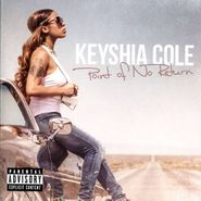 Keyshia Cole, Point Of No Return [Limited Edition] (CD)