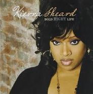 Kierra Sheard, Bold Right Life (CD)