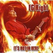 EG Kight, It's Hot In Here (CD)